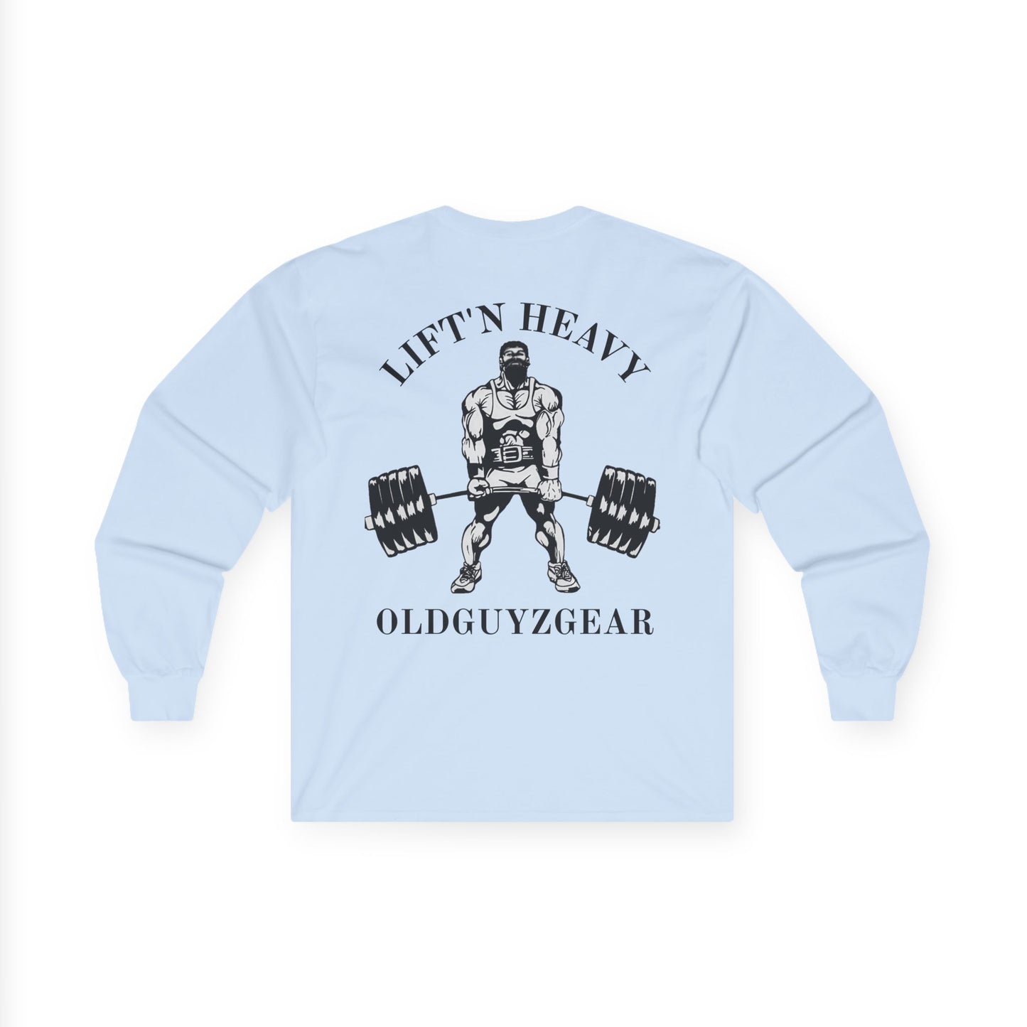 "Lift'n Heavy" Unisex Ultra Cotton Long Sleeve Tee