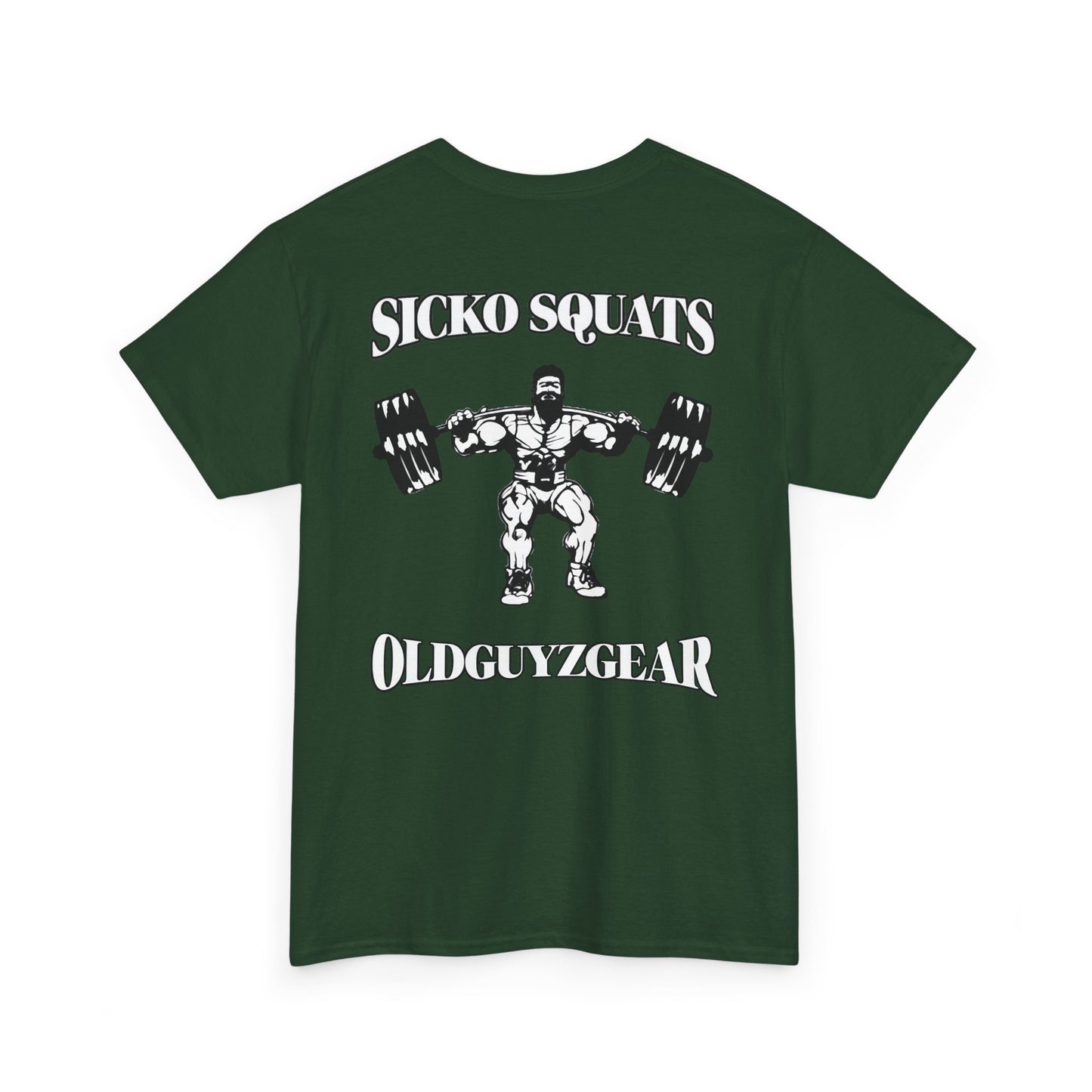 OldGuyzGear "Sicko Squats"-Cotton Gym T-Shirt for Fitness Enthusiasts