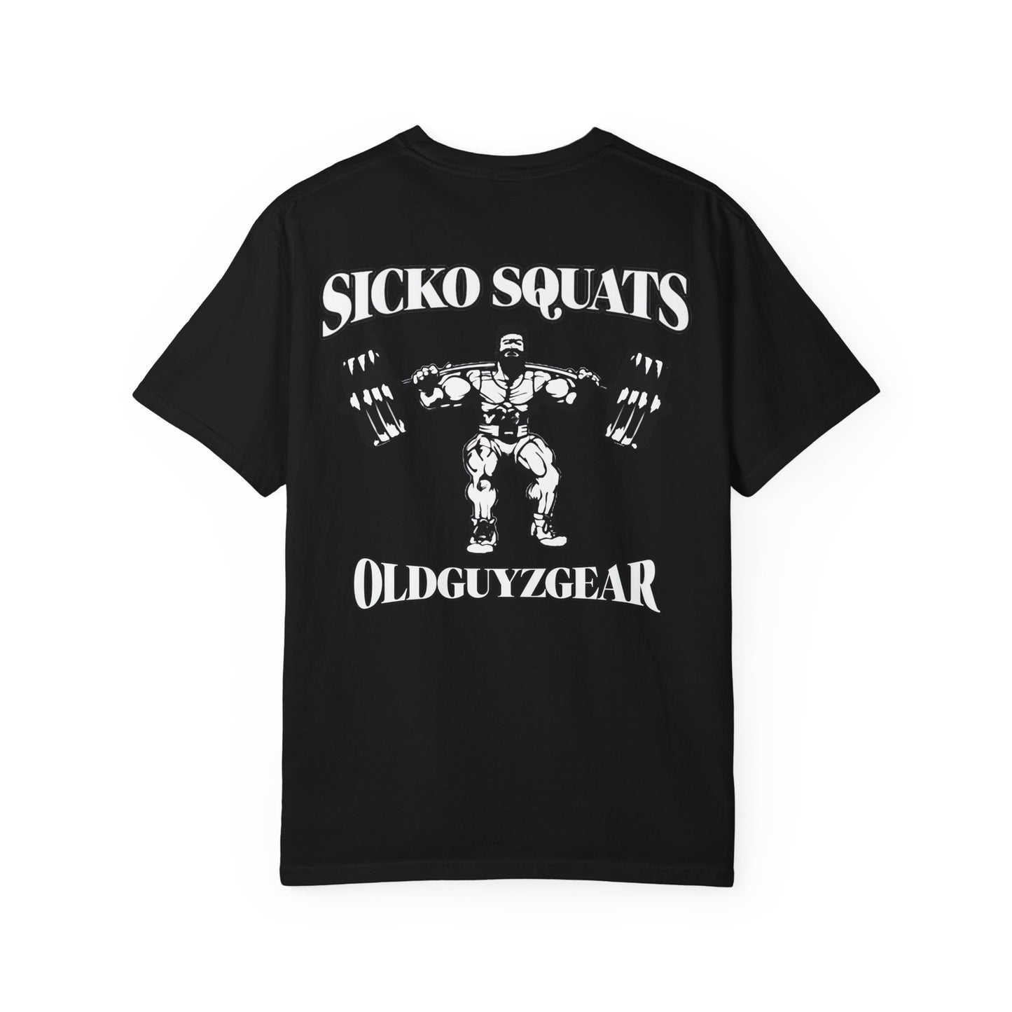 OldGuyzGear "Sicko Squats" T-Shirt — Heavy Tee