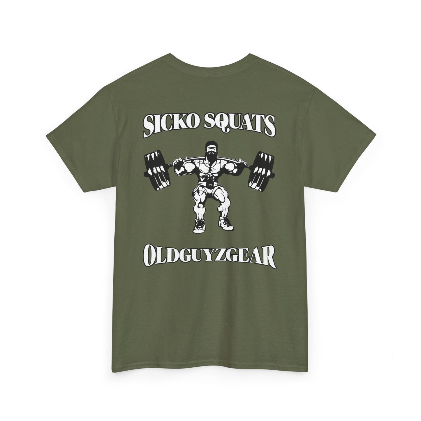 OldGuyzGear "Sicko Squats"-Cotton Gym T-Shirt for Fitness Enthusiasts