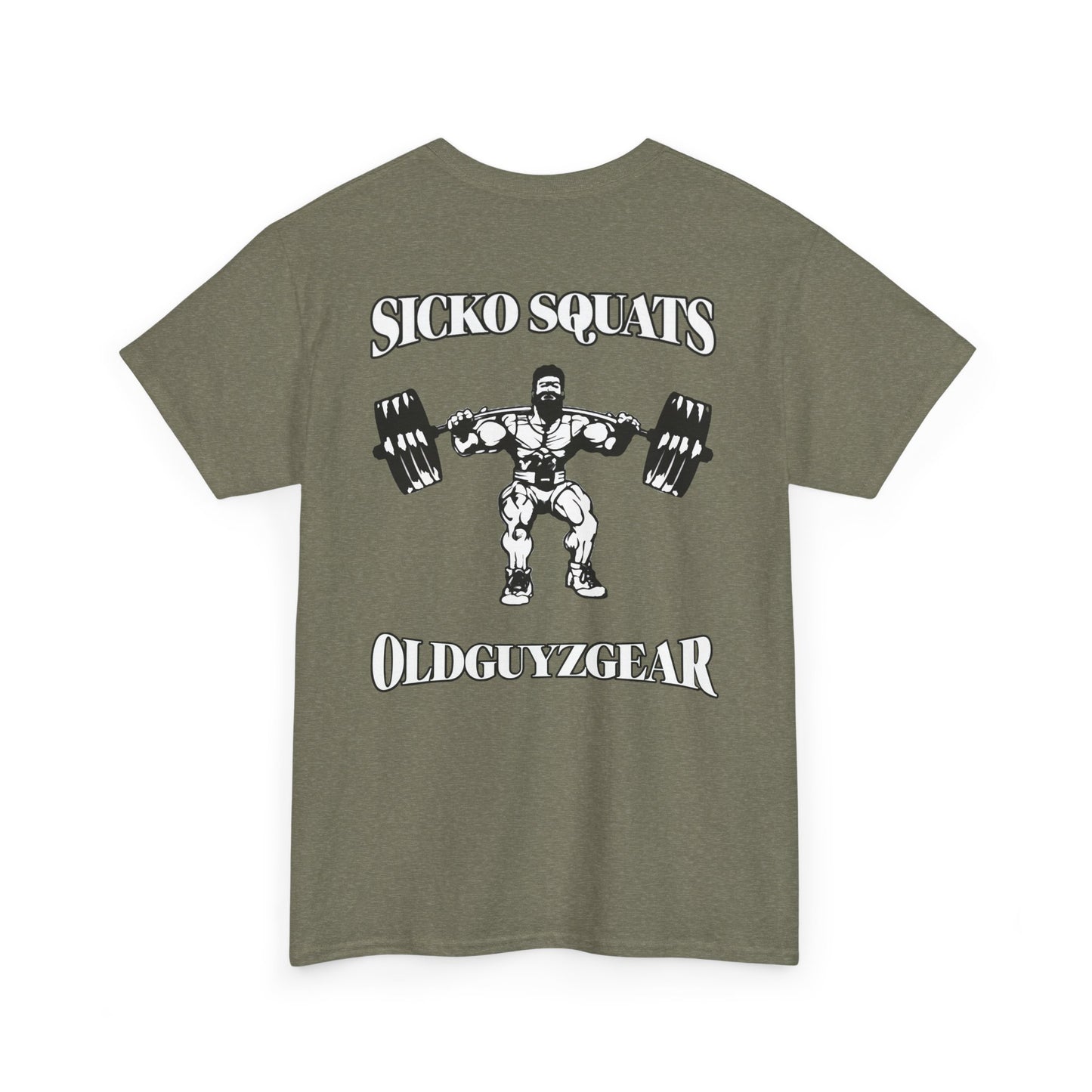 OldGuyzGear "Sicko Squats"-Cotton Gym T-Shirt for Fitness Enthusiasts