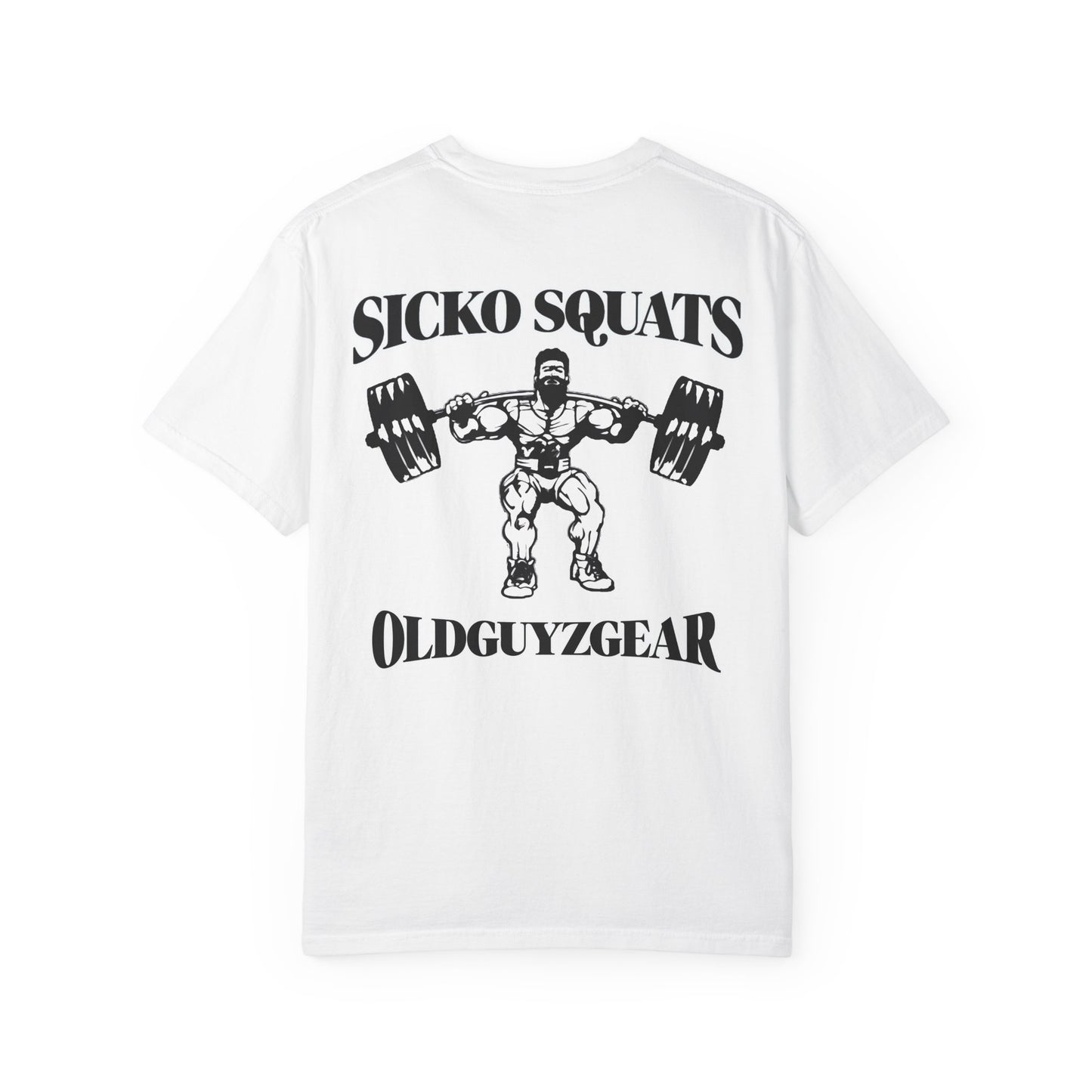OldGuyzGear "Sicko Squats" T-Shirt — Heavy Tee